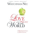 Love Not the World - Paperback