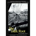 The Dark Root - Paperback