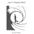 Ivan's Warped Mind #1 - Paperback