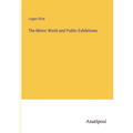 The Mimic World and Public Exhibitions - Paperback