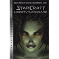 Starcraft: Liberty's Crusade - Paperback