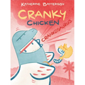 Crankosaurus: A Cranky Chicken Book 3 - Hardcover