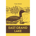 East Grand Lake - Paperback