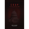 Coup: How America was Stolen in 2020 - Paperback