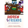 Andrew & Friends: Oh no, can Andrew help ? - Paperback