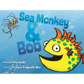 Sea Monkey & Bob - Hardcover