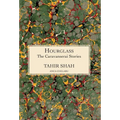 The Caravanserai Stories: Hourglass - Hardcover