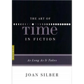 The Art of Time in Fiction: As Long as It Takes - Paperback