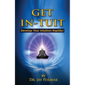 Get In-Tuit: Develop Your Intuition Rapidly - Paperback