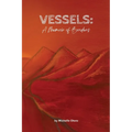 Vessels: A Memoir of Borders - Paperback