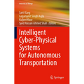 Intelligent Cyber-Physical Systems for Autonomous Transportation - Paperback