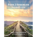 Path 2 Strength: Participant's Guide - Paperback