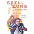 Spill Zone Book 1 - Paperback