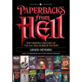 Paperbacks from Hell: The Twisted History of '70s and '80s Horror Fiction - Paperback