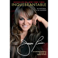 Inquebrantable: Mi Historia, a Mi Manera - Paperback