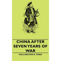 China After Seven Years of War - Hardcover