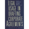 Legal Usage in Drafting Corporate Agreements - Hardcover