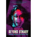 Beyond Binary: Genderqueer and Sexually Fluid Speculative Fiction - Paperback