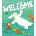 Welcome - Hardcover