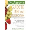 Dr. Jensen's Guide to Diet and Detoxification: Healthy Secrets from Around the World - Paperback