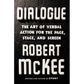 Dialogue: The Art of Verbal Action for Page, Stage, and Screen - Hardcover