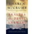 Prayers the Devil Answers - Paperback