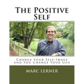 The Positive Self - Paperback
