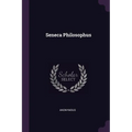 Seneca Philosophus - Paperback