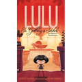 Lulu Is Getting a Sister: (Who Wants Her? Who Needs Her?) - Paperback