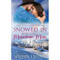 Snowed In With the Mountain Man: A Sweet Small-Town Romance - Paperback