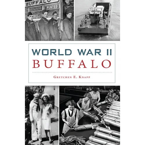 World War II Buffalo - Paperback