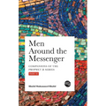 Men Around the Messenger - Part II - Paperback