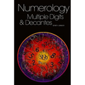 Numerology: Multiple Digits & Decanates - Paperback