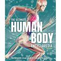 The Ultimate Human Body Encyclopedia: The Complete Visual Guide - Hardcover