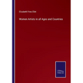 Women Artists in all Ages and Countries - Paperback