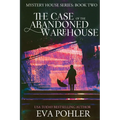 The Case of the Abandoned Warehouse - Paperback