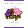 African Violets Back to the Basics: Your Questions Answered - Hardcover