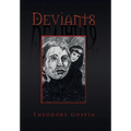 Deviants - Hardcover
