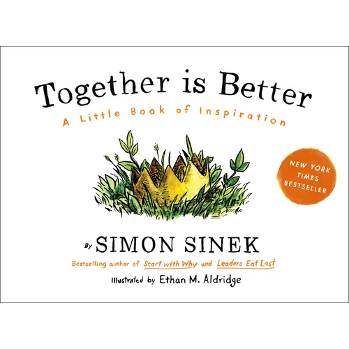 Together Is Better: A Little Book of Inspiration - Hardcover