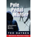 Pole Pedal Murder - Paperback