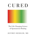Cured: Strengthen Your Immune System and Heal Your Life - Paperback