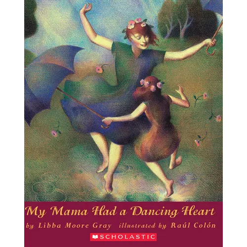 My Mama Had a Dancing Heart - Paperback