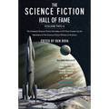 The Science Fiction Hall of Fame, Volume Two a: The Greatest Science Fiction Novellas of All Time Chosen by the Members of the Science Fiction Writers - Paperback