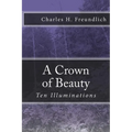 A Crown of Beauty - Paperback