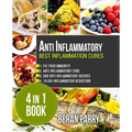 Anti Inflammatory: Best Inflammation Cures: 4 in 1 book - Paperback