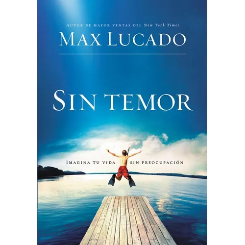 La Sin temor: Imagina tu vida sin preocupaci��n = Fearless = Fearless - Paperback