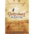 Gettysburg Revisited: A Novel of Time Travel - Hardcover