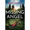 Missing Angel: An absolutely unputdownable mystery and suspense novel - Paperback