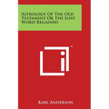 Astrology Of The Old Testament Or The Lost Word Regained - Paperback