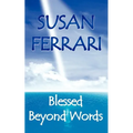 Blessed Beyond Words - Paperback